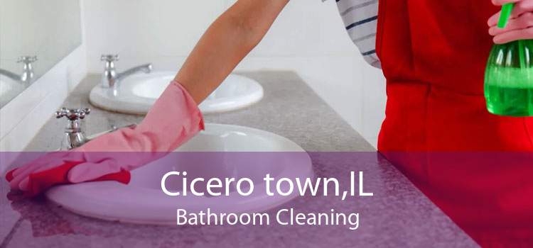 Cicero town,IL Bathroom Cleaning